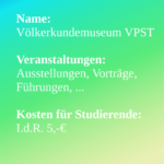 Völkerkundemuseum VPST